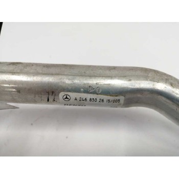 Recambio de tubos aire acondicionado para mercedes-benz clase b (w246) 1.8 cdi cat referencia OEM IAM A2468302615  