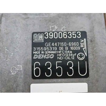 Recambio de compresor aire acondicionado para opel corsa e (x15) 1.4 lpg (08, 68) referencia OEM IAM 39006353 GE447150 6353U