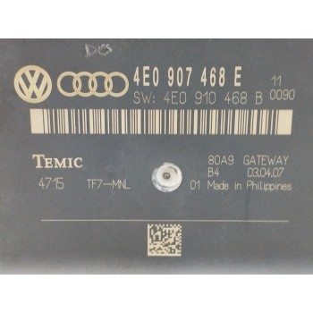 Recambio de modulo electronico para audi a8 (4e2) 3.0 v6 24v tdi referencia OEM IAM 4E0907468E INTERFAZ DE DATOS 