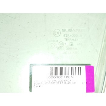 Recambio de luna delantera izquierda para subaru forester 2.0 diesel cat referencia OEM IAM   