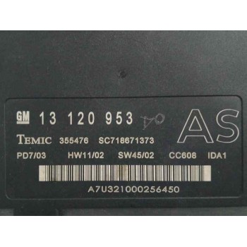 Recambio de modulo electronico para opel vectra c berlina elegance referencia OEM IAM 13120953 SC718671373 