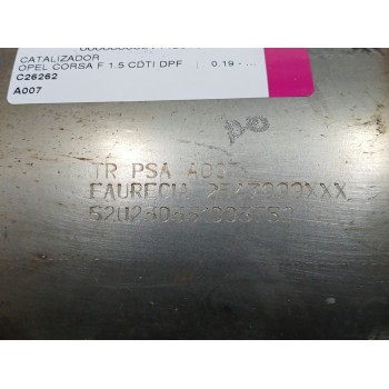Recambio de catalizador para opel corsa f 1.5 cdti dpf referencia OEM IAM A007 2547999XXX 