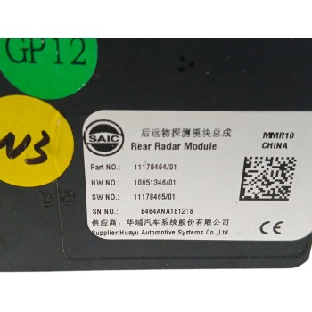 Recambio de modulo electronico para mg marvel r ev (ep21) referencia OEM IAM 11178464 REAR RADAR 