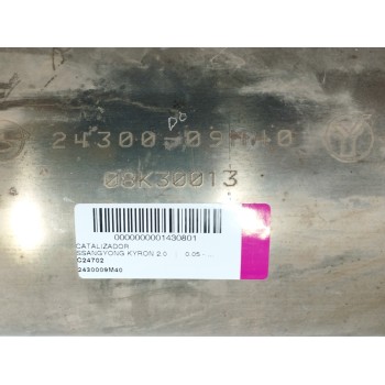 Recambio de catalizador para ssangyong kyron 2.0 xdi 4x4 referencia OEM IAM 2430009M40 08K30013 